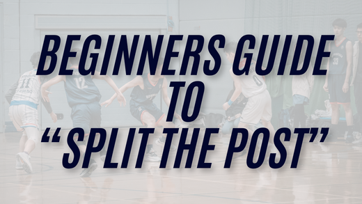 Beginner’s Guide to the "Split the Post" Play in Basketball