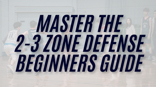 Master the 2-3 Zone Defense: A Beginner’s Guide to Dominating the Court